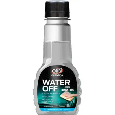 Cristalizador de Vidros Water Off Orbi 100ml – Proteção e Repelência de Água para Para-brisas e Vidros Automotivos